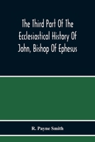 The Third Part Of The Ecclesiastical History 101566413X Book Cover