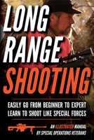 Long Range Shooting: An Illustrated Manual B0H7NG345P Book Cover