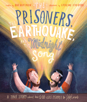 The Prisoners, the Earthquake and the Midnight Song 178498700X Book Cover