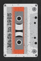 Made In 1983: A Retro Blank Lined Notebook For Fans Of The 1980s, Vintage Music Cassette Mix Tape 1687622558 Book Cover