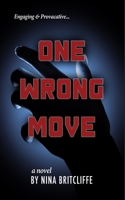 One Wrong Move 1034082418 Book Cover