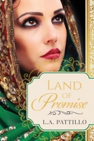 Land of Promise: A Book of Mormon Fiction Romance B0974JBT22 Book Cover
