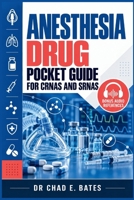 Anesthesia Drug Pocket Guide for CRNAs and SRNAs B0HJRSHDQ4 Book Cover