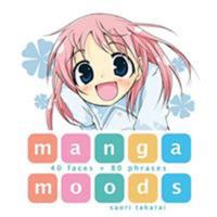 Manga Moods: 40 Faces and 80 Phrases 4921205132 Book Cover