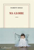 Ma gloire 207311427X Book Cover