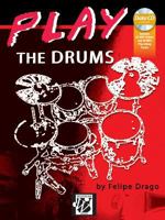Play the Drums: Book & Mp3/Mp4 CD 1470635186 Book Cover