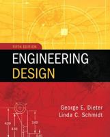 Engineering Design: A Materials and Processing Approach 0073661368 Book Cover
