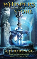 Whispers beneath the Stone 1968183051 Book Cover