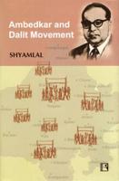 Ambedkar and Dalit Movement: Special Reference to Rajasthan 8131602036 Book Cover