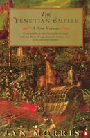 The Venetian Empire: A Sea Voyage 0140119949 Book Cover