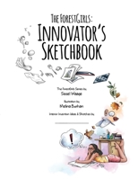 The ForestGirls: Innovator's Sketchbook (paperback) 1387418769 Book Cover