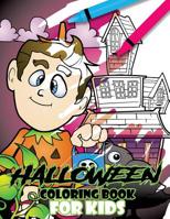 Halloween Coloring Book For Kids 172747659X Book Cover