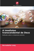 A imediatez transcendental de Deus 6209641105 Book Cover