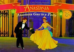 Anastasia Goes to a Party: Pull Tab Book ((Anastasia Ser.)) 0694010898 Book Cover