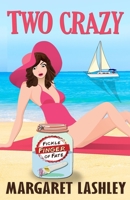 Two Crazy: Fickle Finger of Fate 1949989372 Book Cover