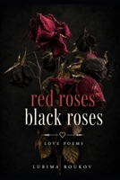 Red Roses, Black Roses B0GVTYCJ1P Book Cover