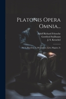 Platonis Opera Omnia...: No. 1. Phaedrus. 2. Menexenus, Lysis, Hippias, Io 1022410830 Book Cover