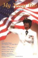My Navy Too 0965857808 Book Cover