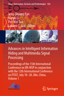 Advances in Intelligent Information Hiding and Multimedia Signal Processing: Proceedings of the 15th International Conference on IIH-MSP in ... Innovation, Systems and Technologies, 156) 9811397163 Book Cover