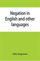Negation in English and Other Languages 9353866340 Book Cover