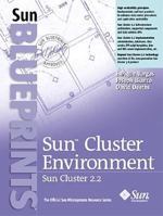 Sun Cluster Environment Sun Cluster 2.2 0130418706 Book Cover