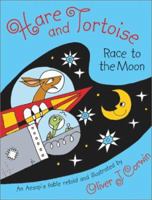 Hare and Tortoise Race to the Moon 0810905663 Book Cover