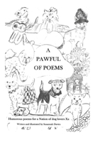 A Pawful of Poems 1738573346 Book Cover