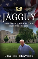 Jagguy: Two Paths to the Law Many Paths to Life 1088239900 Book Cover