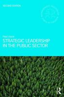 Strategic Leadership in the Public Sector 1138959367 Book Cover
