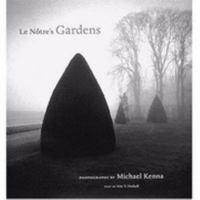 Le Notre's Gardens 0963078534 Book Cover