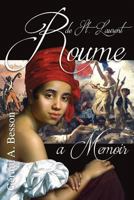 Roume de Saint Laurent ... A Memoir 9768244216 Book Cover