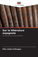Sur la littérature espagnole (French Edition) 620796456X Book Cover