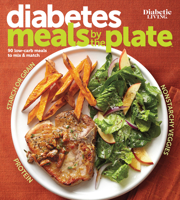 Diabetic Living Diabetes Meals by the Plate 0544302133 Book Cover