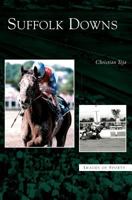 Suffolk Downs 1531622615 Book Cover