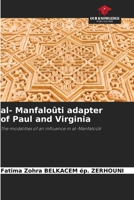 al- Manfaloûti adapter of Paul and Virginia 6205766701 Book Cover