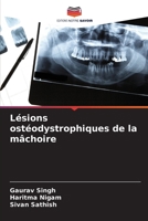 Lésions ostéodystrophiques de la mâchoire (French Edition) 6208285763 Book Cover