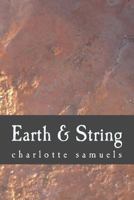 Earth & String 1530942187 Book Cover