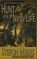 Hunt for a New Life 1497595312 Book Cover