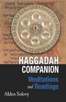 Haggadah Companion: Meditations and Readings 1940353262 Book Cover
