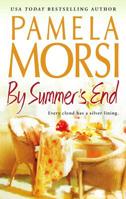 By Summer's End (MIRA) 0778321398 Book Cover