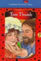 Tom Thumb (Favorite Tale, Ladybird) 0721456456 Book Cover
