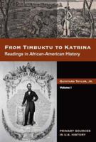 From Timbuktu to Katrina: Sources in African-American History, Volume 1 0495092770 Book Cover