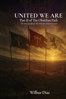 The Obsidian Path, United We Are B0FH7GMLX6 Book Cover