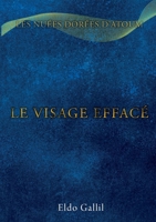 Le Visage Effacé (French Edition) 2322662852 Book Cover