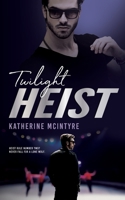 Twilight Heist 1922679402 Book Cover