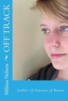 Off Track 0692662138 Book Cover