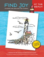 Find Joy: At the Beach: The Original Mommy-and-Me Coloring and Seek-and-Find Journal 1952481775 Book Cover