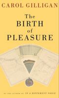 The Birth of Pleasure 0679440372 Book Cover