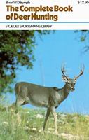 The complete book of deer hunting 0883170507 Book Cover