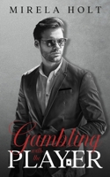 Gambling with the Player 1739255925 Book Cover